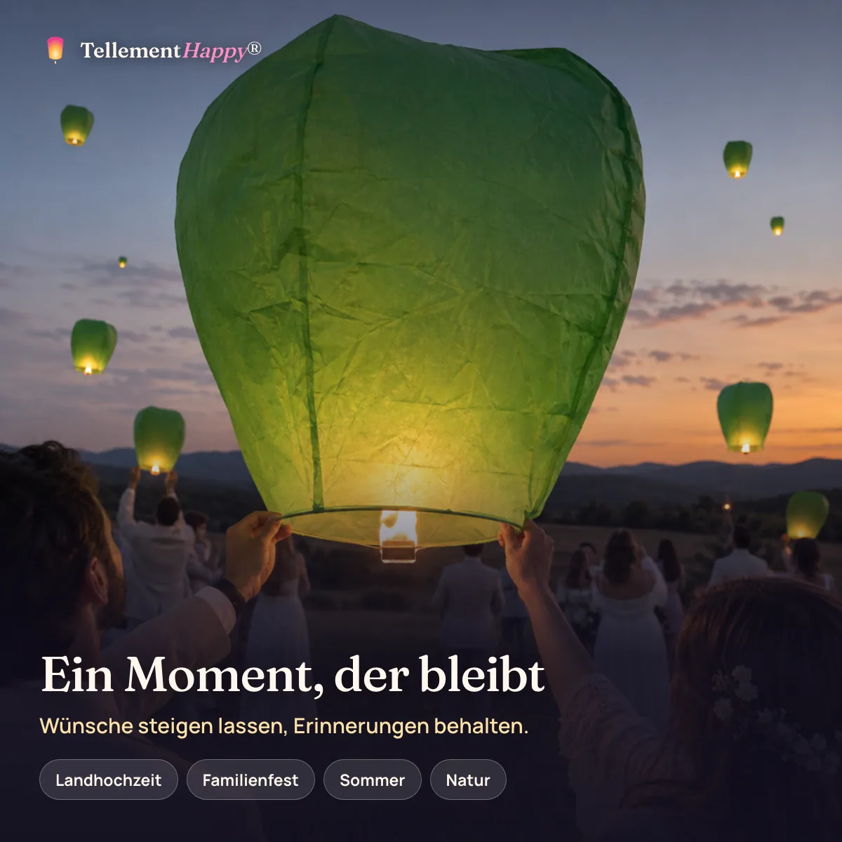 Ein Moment, der bleibt – Grüne Himmelslaternen (Landhochzeit, Familienfest, Sommer, Natur)