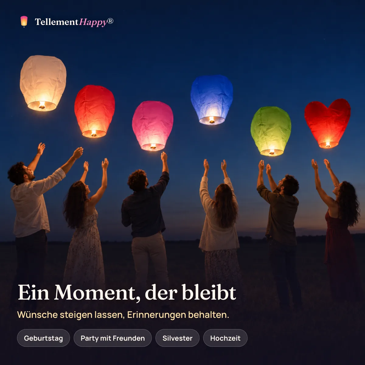 Ein Moment, der bleibt – Himmelslaternen · 6 Farben (Geburtstag, Party mit Freunden, Silvester, Hochzeit)