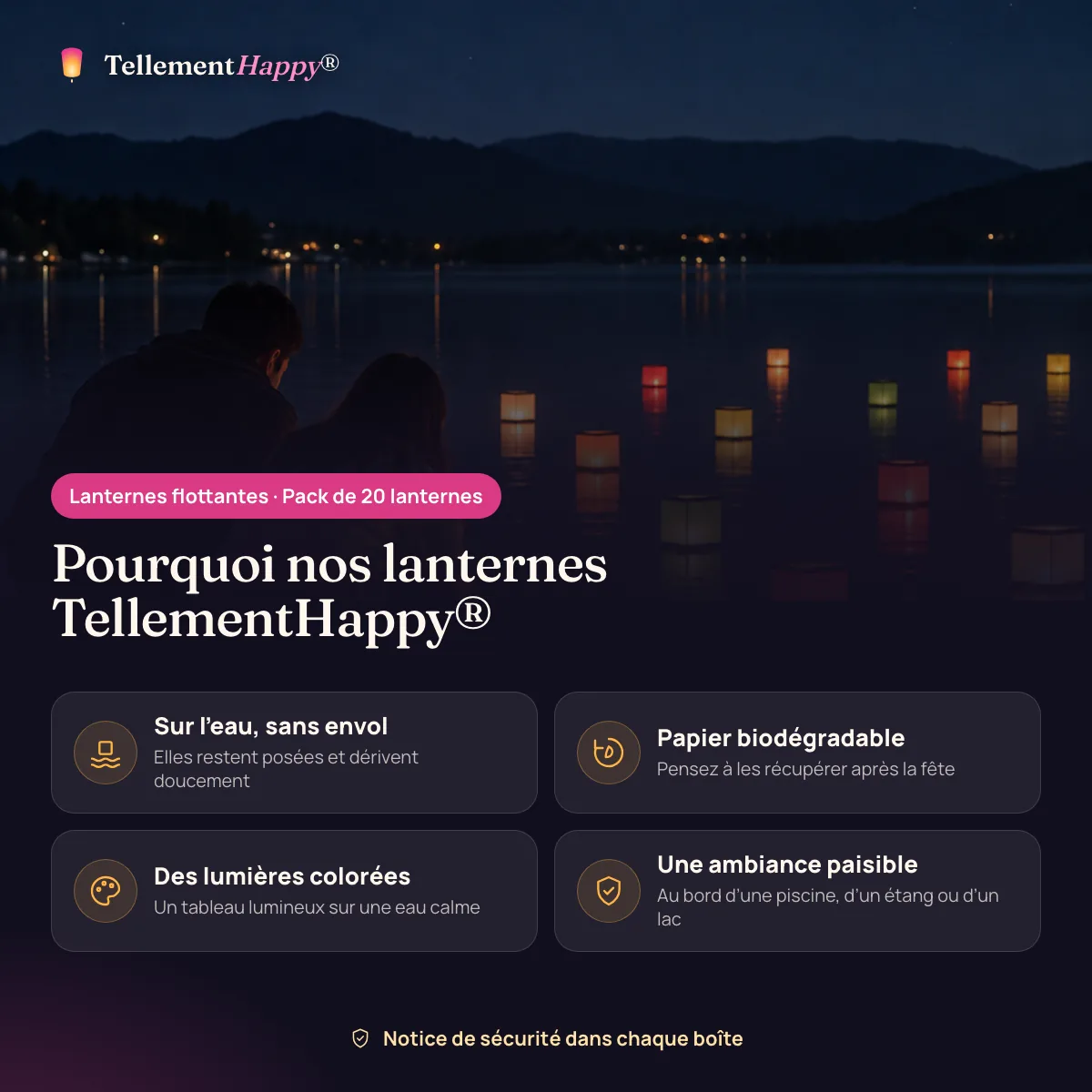 Lanternes flottantes TellementHappy® : Sur l’eau, sans envol, Papier biodégradable, Des lumières colorées, Une ambiance paisible