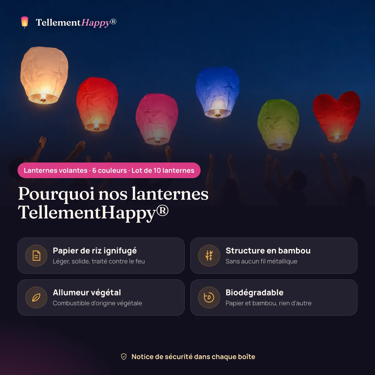 Lanternes volantes · 6 couleurs TellementHappy® : Papier de riz ignifugé, Structure en bambou, Allumeur végétal, Biodégradable