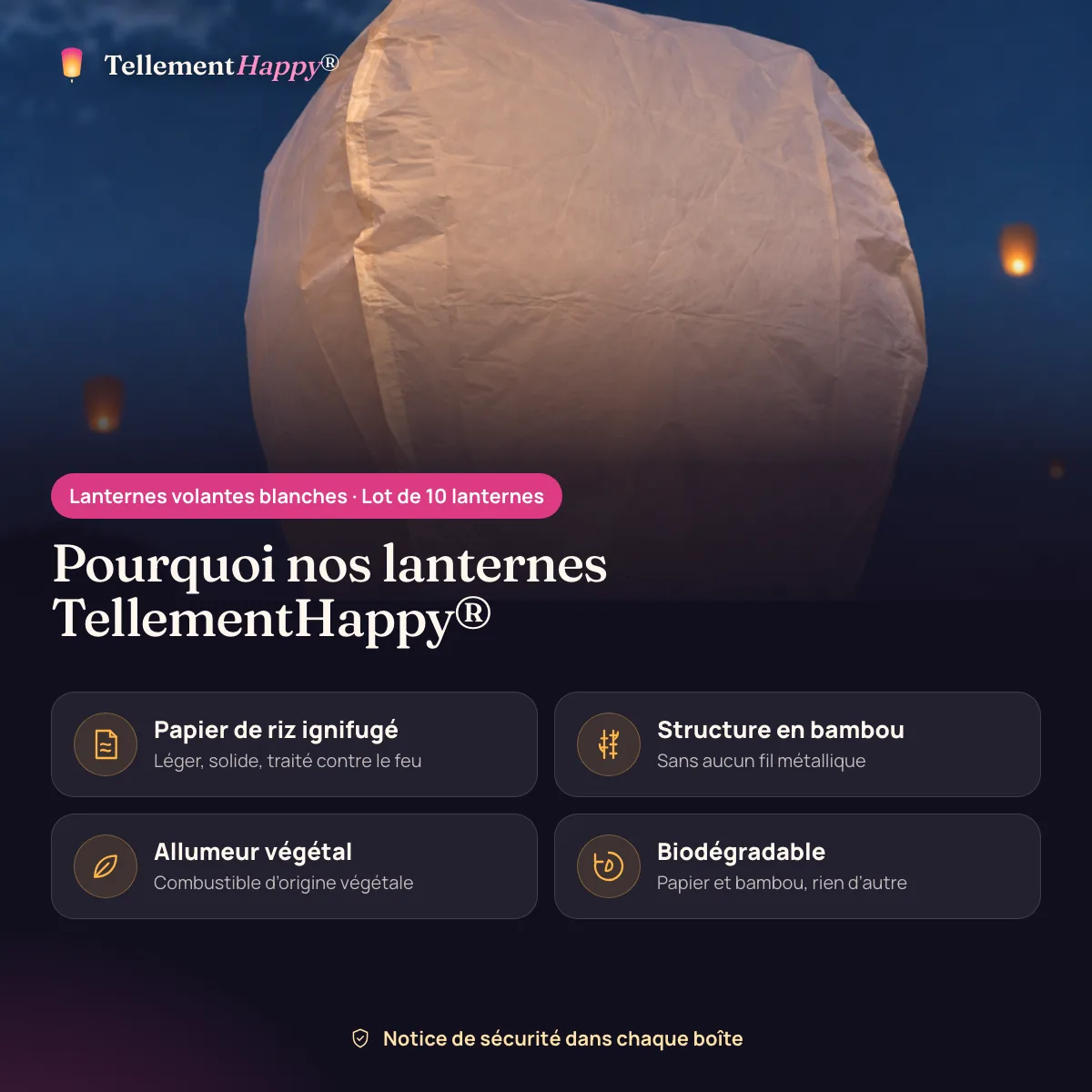 Lanternes volantes blanches TellementHappy® : Papier de riz ignifugé, Structure en bambou, Allumeur végétal, Biodégradable